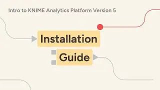 How to Install KNIME Analytics Platform