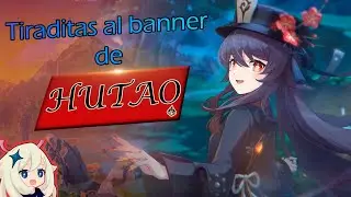 Tiraditas al Banner de HuTao OwO | Sale bien, agradecido con las Arepas 🙏