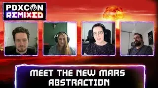 PDXCON - Meet the New Mars: Abstraction - Surviving Mars