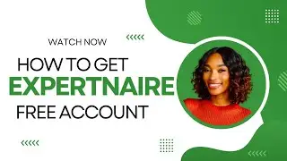 HOW TO GET FREE EXPERTNAIRE ACCOUNT & EVERYTHING YOU NEED TO KNOW ABOUT THE EXPERTNAIRE AFFILIATE