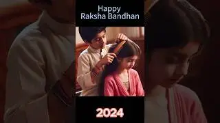 Happy Raksha Bandhan 2024|| raksha banshan WhatsApp status | rakhi 2024 #shorts