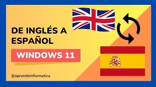 🟡Como CAMBIAR el IDIOMA de ingles a español en WINDOWS 11