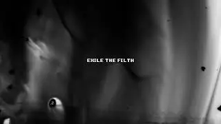 LOWHILL - EXILE THE FILTH