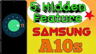 SAMSUNG A10s Feature , 5 Amazing Feature , Android 11 Feature , One UI 3.1 Update Feature