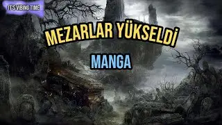 Manga - Mezarlar Yükseldi Sözleri
