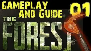 The Forest Gameplay and Guide Part 1