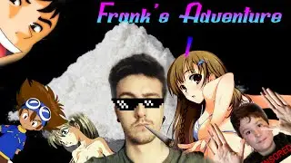 Frank's adventure 1-Putas y coca everywhere