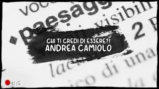CHI TI CREDI DI ESSERE?! - Andrea Camiolo + Libri Fotografici [LIVE]