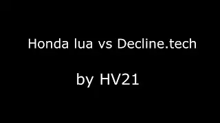 Honda.lua vs Decline.tech (nixware)
