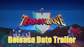 tERRORbane release date trailer