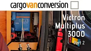 Victron Multiplus 3000 Van Conversion Installation - Part Two