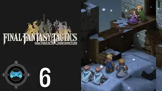 Common vs Disgraced - Let's Play Final Fantasy Tactics: The Ivalice Chronicles 6