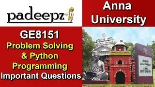 GE8151 Problem Solving And Python Programming Important Questions | Anna University | Padeepz