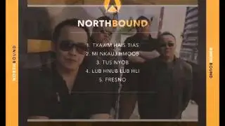 NorthBound - Mi Nkauj Hmoob || Suab Hmoob Canada Cover.