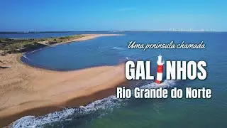 GALINHOS - UMA JOIA RARA DO RIO GRANDE DO NORTE.