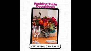 Wedding Table Decorations You'll Want To Copy!