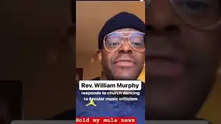 Rev William Murphy claps back at everyone who disagrees with his NYE music 😳 #holdmymulenews