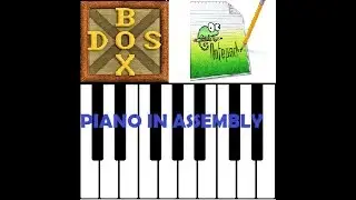 Piano in Assembly (CODE IN DESCRIPTION)