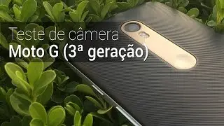 Teste de câmera: Moto G (3ª geração) | Tudocelular.com