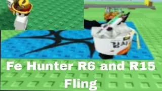 Roblox Fe Script Showcase | Fe Hunter [R6 and R15] /fling|Fluxus and Hydrogen