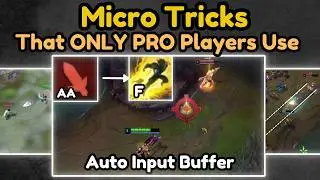 Micro Mechanics And Tricks You (Probably) Don't Use In League Of Legends