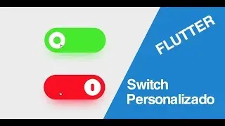 Flutter challenge: Switch personalizado