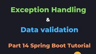 Spring Boot exception handling and Data Validation // Easy Learning Channel