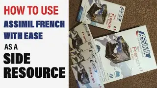 How To Use Assimil French With Ease As A Side Resource