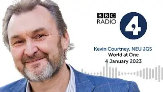 Kevin Courtney on World at One 040123