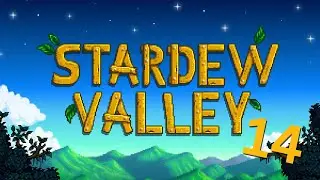 Sturgeon Frenzy!! Oh My! - Pt. 14 - Stardew Valley