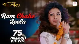 Ram Chahe Leela Song ft. Priyanka Chopra - Goliyon Ki Raasleela Ram-leela
