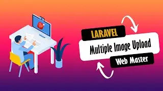 30 Laravel tutorial | How to Upload Multiple Image in Laravel