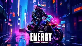 Drake - Energy (Rommy x Joshh Edit)