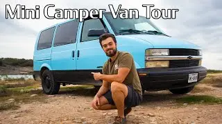 Budget Micro Van Conversion Tour | Chevy Astro