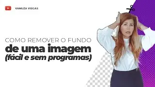 Como Remover o FUNDO da IMAGEM do seu artesanato online, de graça e sem programas
