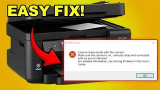 Epson Printer Cannot Communicate with Scanner? (Driver Fix Solution)