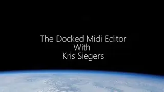Pro Tools Tutorial Series - The Docked Midi Editor