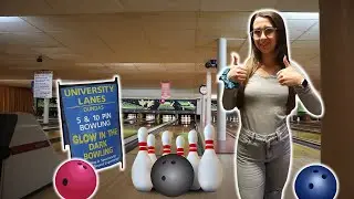 COME BOWLING WITH ME! - University Lanes Bowling!