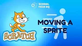 Scratch Basics - How to Move a Sprite w/Mr Keir