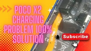 Poco X2 charging problem 100% solution