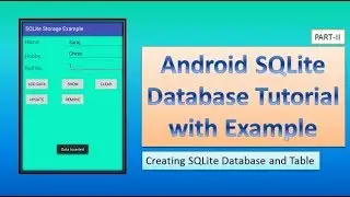 Creating SQLite Database and Table  in Android,part-2,#91