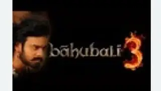 باهووبالي 3  أقوي أفلام بوليوود والسينما الهندية