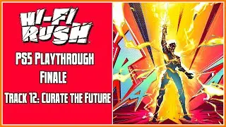 Hi-Fi Rush (PS5) | Playthrough | Finale: Track 12 – Curate the Future
