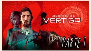 Alfred Hitchcock VERTIGO. Parte 1  🌀