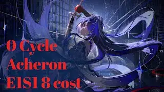 E1 Acheron 0 cycle HSR 3.5 1st half