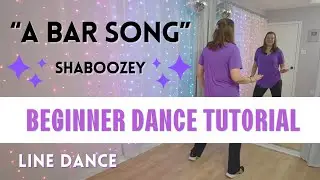 "A BAR SONG" LINE DANCE | Shaboozey | BEGINNER DANCE TUTORIAL | Step-by Step & Back-view!
