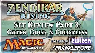 [Magic: The Gathering] Zendikar Rising Set Review, Part 3: Green, Gold, & Colorless