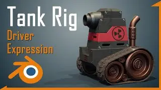 Blender Tut | Tank Rig Easy and Simple Driver Expression