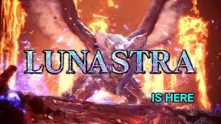 Lunastra's arrival!