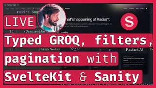 Typed queries, filtering and pagination with Sanity ✍️ Radiant Svelte! Part 3 🔴 LIVE Coding & Chill